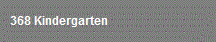 368 Kindergarten